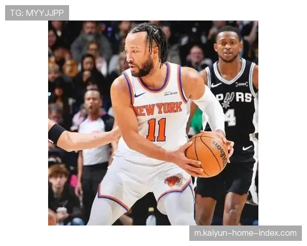 马刺11连胜遭尼克斯终结 文班亚马率队仍居西部第二冲击上半区